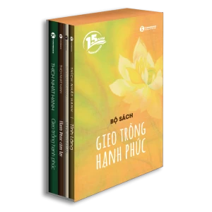 Phiên bản 15 năm - Bộ sách Gieo trồng hạnh phúc