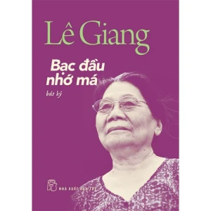 Bạc Đầu Nhớ Má