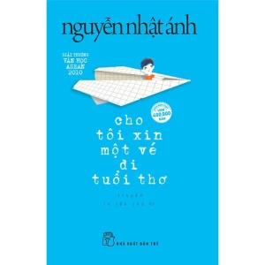 Cho Tôi Xin Một Vé Đi Tuổi Thơ