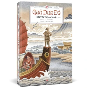 Quả Dưa Đỏ (Bìa Cứng)