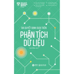 Ra Quyết Định Dựa Trên Phân Tích Dữ Liệu