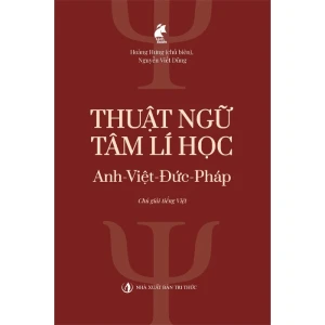 Thuật Ngữ Tâm Lí Học Anh - Việt - Đức - Pháp