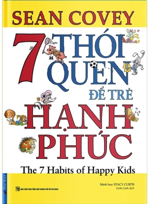 7 thói quen để trẻ hạnh phúc (sách song ngữ Anh - Việt)