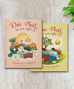 Bộ sách Đức Phật kể con nghe (2 tập)