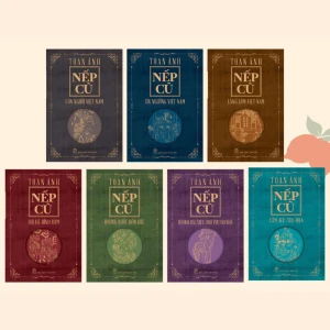 Bộ sách Nếp Cũ - Nhà văn Toan Ánh (7 cuốn)