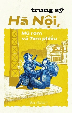 Hà Nội, mũ rơm và tem phiếu