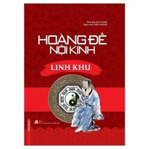 Hoàng đế nội kinh - Linh Khu