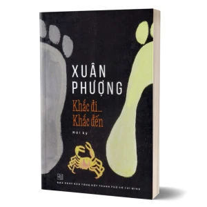 Khắc Đi Khắc Đến - Xuân Phượng (Hồi Ký)