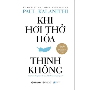 Khi hơi thở hóa thinh không (Bìa cứng)