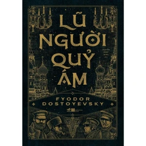Lũ người quỷ ám (Bìa cứng)