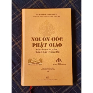 Nguồn Gốc Phật Giáo - Bối Cảnh Hình Thành Những Giáo Lý Ban Đầu