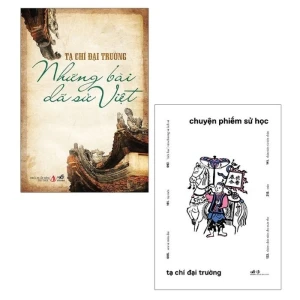 Những bài dã sử Việt Chuyện phiếm sử học