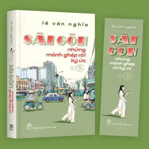 Sài Gòn những mảnh ghép rời ký ức