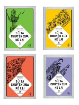 Sử Ta Chuyện xưa kể lại (Trọn Bộ 4 Tập)