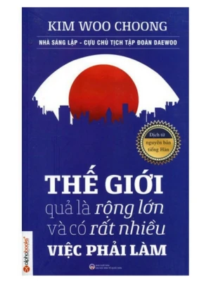 Thế giới quả là rộng lớn và có rất nhiều việc phải làm