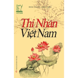 Thi Nhân Việt Nam (Bìa cứng)