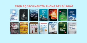 Trọn bộ sách Nguyên Phong đầy đủ nhất (15 quyển)