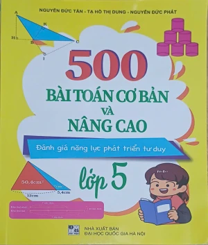 500 Bài Toán Cơ Bản Và Nâng Cao Lớp 5