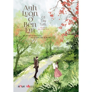 Anh Luôn Ở Bên Em