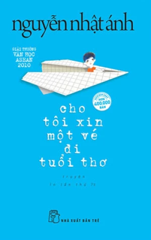 Cho Tôi Xin Một Vé Đi Tuổi Thơ