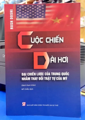 Cuộc Chiến Dài Hơi Đại Chiến Lược Của Trung Quốc Nhằm Thay Đổi Trật Tự Của Mỹ
