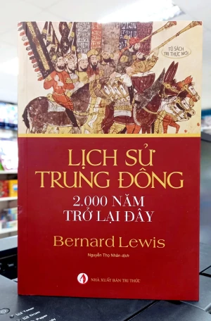 Lịch Sử Trung Đông 2000 Năm Trở Lại Đây