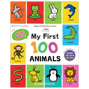 My First 100 Animals - Thế Giới Động Vật