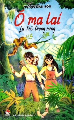 Ó Ma Lai - Lũ Trẻ Trong Rừng