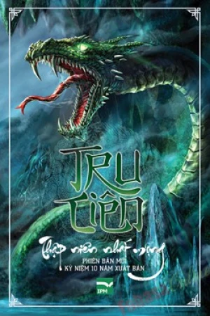 Tru Tiên - Thập Niên Nhất Mộng (Trọn Bộ 6 Tập)