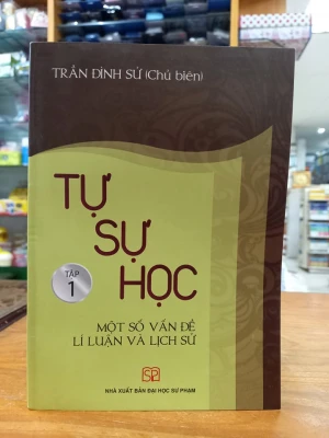 Tự Sự Học - Một Số Vấn Đề Lí Luận Và Lịch Sử - Tập 1