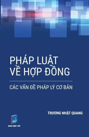 Pháp luật về hợp đồng - các vấn đề pháp lý cơ bản