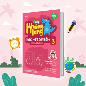 Cùng khủng long học nét cơ bản quyển 3 (chữ cái đầu tiên) bé gái