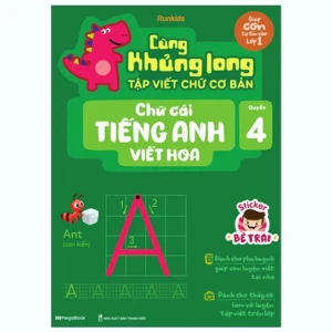 Cùng Khủng long tập viết chữ cơ bản Chữ cái Tiếng Anh VIẾT HOA Quyển 4 Sticker bé trai