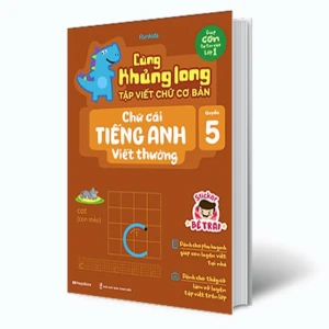 Cùng Khủng long tập viết chữ cơ bản Chữ cái Tiếng Anh viết thường Quyển 5 Sticker bé trai