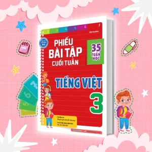 Phiếu bài tập cuối tuần Tiếng Việt lớp 3