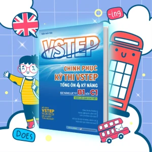 VSTEP - Chinh phục kỳ thi VSTEP tổng ôn 4 kỹ năng bậc năng lực từ B1 đến C1