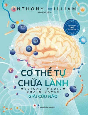 Cơ Thể Tự Chữa Lành: Giải Cứu Não