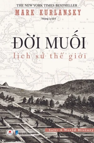 Đời muối: Lịch sử thế giới