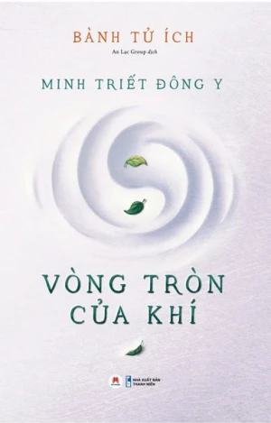 Minh triết Đông y Vòng tròn của khí