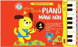 Tuyển tập tiểu phẩm piano măng non Phần 1