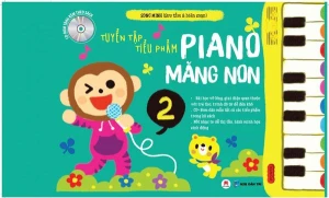 Tuyển tập tiểu phẩm piano măng non Phần 2