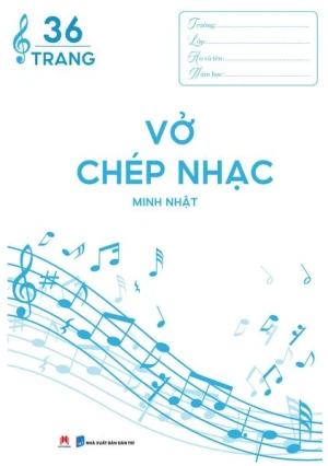 Vở chép nhạc 36 trang (Tái bản 2022)