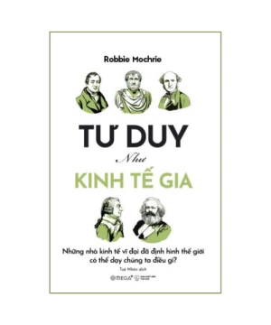 Tư duy như kinh tế gia