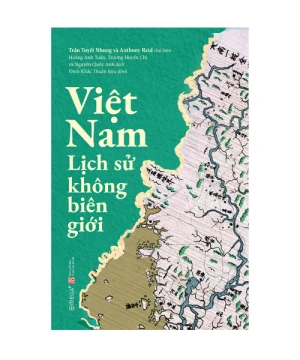 Việt Nam: Lịch sử không biên giới