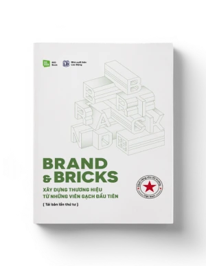 BRAND & BRICKS - Xây dựng thương hiệu từ những viên gạch đầu tiên