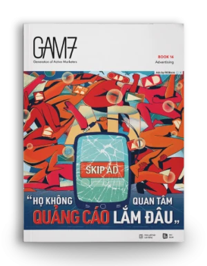 GAM7 NO.14 ADVERTISING - Họ không quan tâm quảng cáo lắm đâu