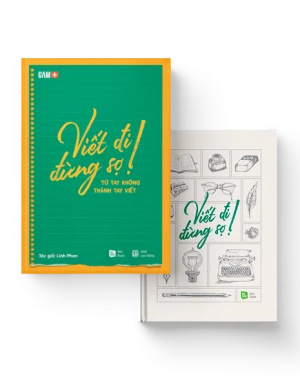 VIẾT ĐI ĐỪNG SỢ! Từ tay không thành tay viết