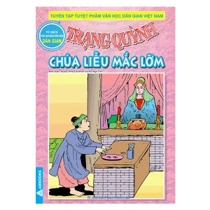 Trạng Quỳnh - Chúa Liễu Mắc Lởm