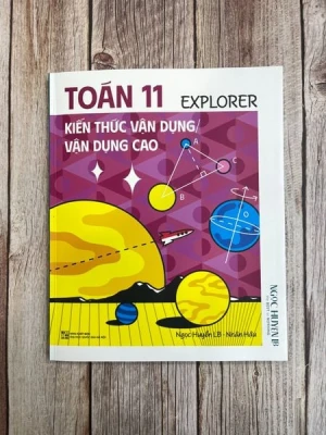 EXPLORER. KIẾN THỨC VẬN DỤNG- VẬN DỤNG CAO TOÁN 11( Kèm video bài giảng)