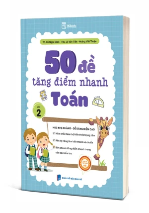 50 Đề Tăng Điểm Nhanh Toán Lớp 2